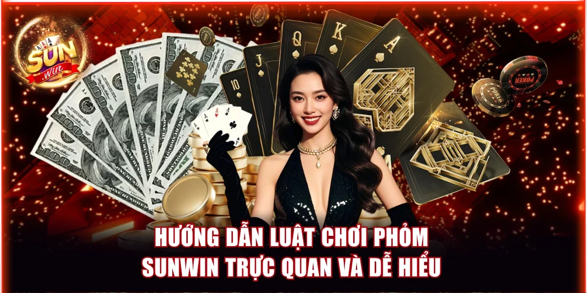 Cách Chơi Phỏm Sunwin Hiệu Quả Tại Cổng Game Bài Uy Tín 3 Hướng dẫn luật chơi Phỏm Sunwin trực quan và dễ hiểu