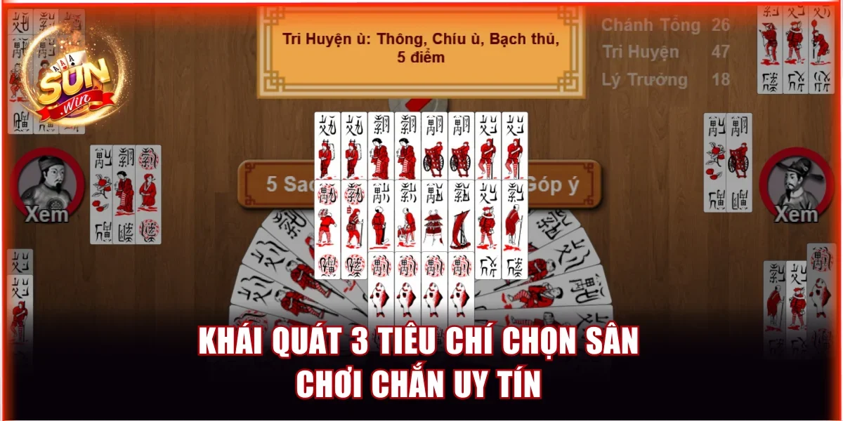 Top 5 Game Chắn Đổi Thưởng Uy Tín Và Đẳng Cấp Nhất Châu Á 4 Khái quát 3 tiêu chí chọn sân chơi Chắn uy tín