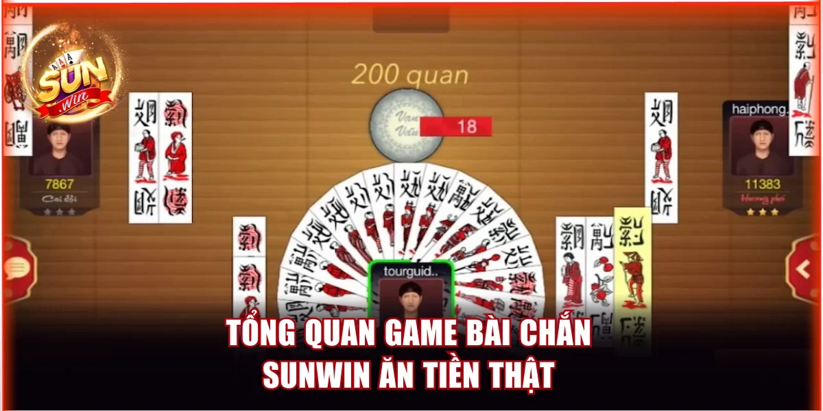 Top 5 Game Chắn Đổi Thưởng Uy Tín Và Đẳng Cấp Nhất Châu Á 2 Tổng quan game bài Chắn Sunwin ăn tiền thật